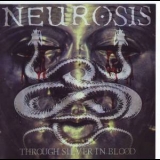 Neurosis - Through Silver in Blood '1996 - Album
