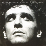 Killing Joke - Brighter Than A Thousand Suns (remastered) '2008 - Album