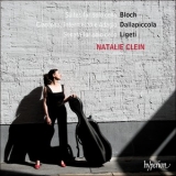 Natalie Clein - Bloch, Ligeti & Dallapiccola; Suites for Solo Cello '2017