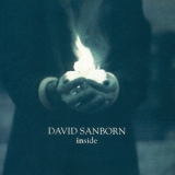 David Sanborn - Inside '1999 - Album