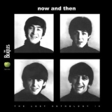 The Beatles - Now And Then - The lost anthology IV '2009