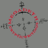 Megadeth - Cryptic Writings '1997