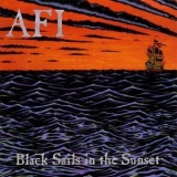 AFI - Black Sails In The Sunset '1999 - Album