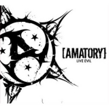Amatory - Live Evil '2008 - Album