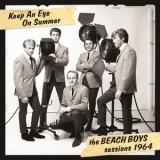 The Beach Boys - Keep An Eye On Summer - The Beach Boys Sessions 1964 '2014