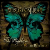 Mushroomhead - The Righteous & The Butterfly '2014