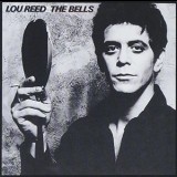 Lou Reed - The Bells (2000 Remaster) '1979