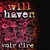 Will Haven - Voir Dire '2011