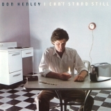 Don Henley - I Can't Stand Still '1982