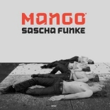 Sascha Funke - Mango '2008