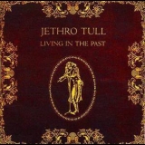 Jethro Tull - Living With The Past '2002