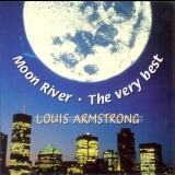 Louis Armstrong - Moon River - The Very Best '2001
