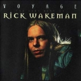 Rick Wakeman - Voyage (2CD) '1996