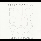 Peter Hammill - Pno, Gtr, Vox (live Performances) (2CD) '2011