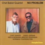 Chet Baker Quartet - No Problem '1989