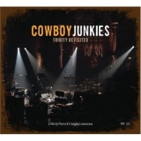 Cowboy Junkies - Trinity Revisited '2007