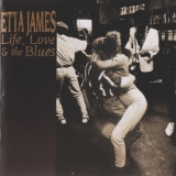 Etta James - Life, Love & The Blues '1998