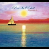 Rue Du Soleil - Dreaming Of... '2003 - Album
