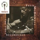 Mississippi Fred Mcdowell - The First Recordings '1959 - Album