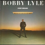 Bobby Lyle - Ivory Dreams '1989
