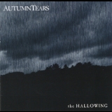 Autumn Tears - The Hallowing '2007 - Album