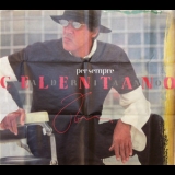 Adriano Celentano - Per Sempre '2002
