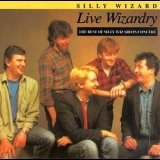 Silly Wizard - Live Wizardry: The Best Of Silly Wizard In Concert '1988 - Album