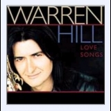 Warren Hill - Love Songs '2002 - Album