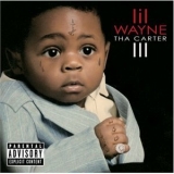 Lil Wayne - Tha Carter III '2008