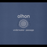 Olhon - Underwater Passage '2008 - Album
