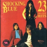 Shocking Blue - Shocking Blue - 23 Greatest Hits '1990