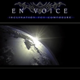 En Voice - Inclination For Composure '2005