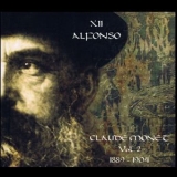XII Alfonso - Claude Monet Vol. 2 '2005 - Album