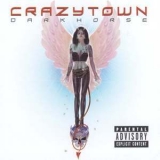 Crazy Town - Darkhorse '2002 - Album
