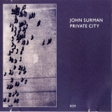 John Surman - Private City '1987