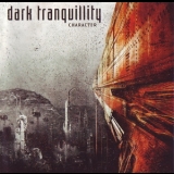 Dark Tranquillity - Character '2005