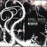 Ephel Duath - Pain Remixes The Known '2007 - Album