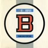 Bad Company - Fame And Fortune '1986
