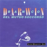 Banco Del Mutuo Soccorso - Darwin (1991 Edition) '1999 - Album