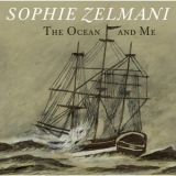Sophie Zelmani - The Ocean And Me '2008 - Album