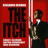 Benjamin Herman - The Itch '2005