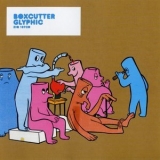 Boxcutter - Glyphic '2007 - Album