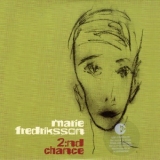 Marie Fredriksson - 2:nd Chance '2004