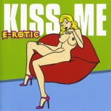 E-rotic - Kiss Me '1999 - Album