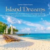 Gomer Edwin Evans - Island Dreams '2018