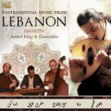 Andre Hajj Ensemble - Instrumental Music From Lebanon '2018
