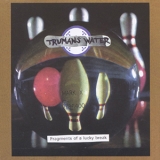 Trumans Water - Fragments Of A Lucky Break '1998