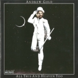 Andrew Gold - All This And Heaven Too '1978