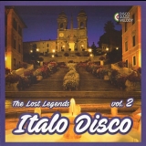 Various Artists - Italo Disco - The Lost Legends Vol. 2 '2017