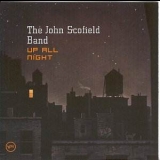 John Scofield - Up All Night '2003